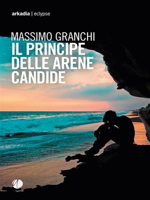 cover image of Il Principe delle Arene Candide